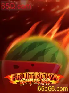 FruitNovaSuper60: Descubra a Emoção e as Regras Deste Fascinante Jogo